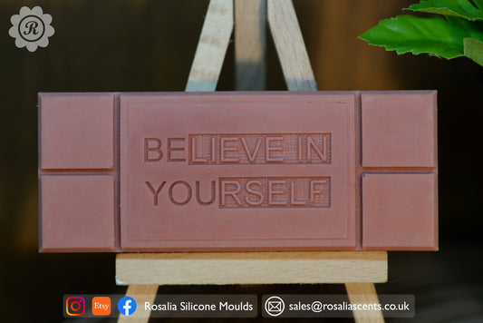 Believe In Yourself' Snap Bar Mould