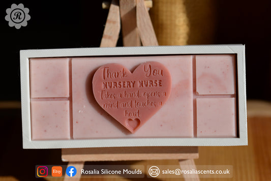 "Thank You Nursery Nurse…" in a Heart Snap Bar Mould